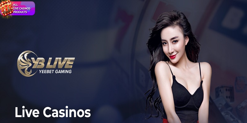 Yeebet Live Casino là nền tảng game trực tuyến số 1 thị trường
